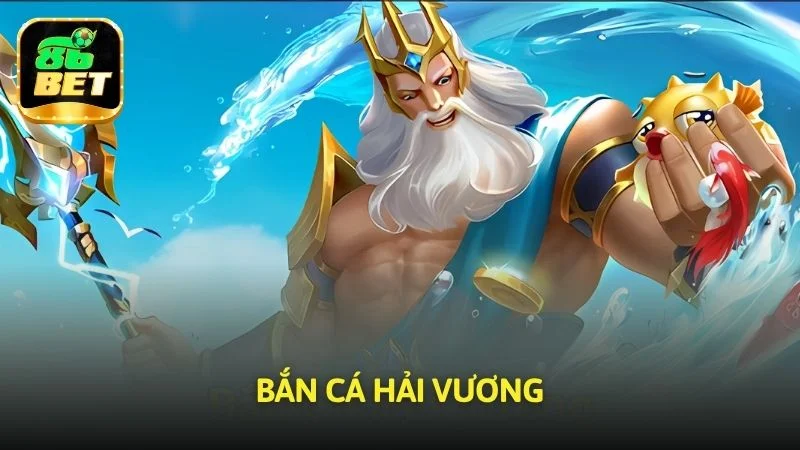 Bắn cá hải vương