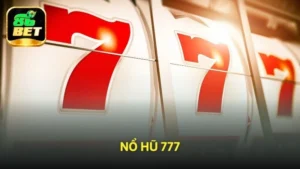 Nổ hũ 777